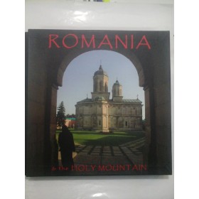 ROMANIA AND THE HOLY MOUNTAIN - Album biserici manastiri
